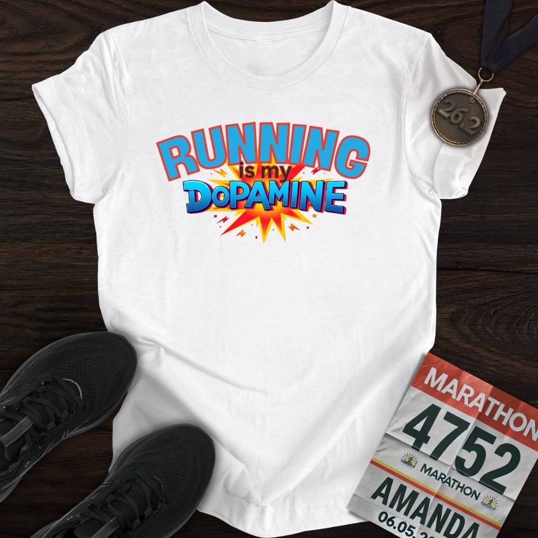Printify T-Shirt White / S Running Is My Dopamine -2- T-shirt
