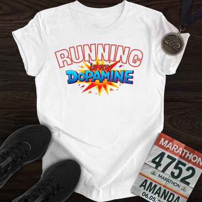 Printify T-Shirt White / S Running Is My Dopamine T-shirt