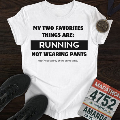 Printify T-Shirt White / S Running & Not Wearing Pants T-Shirt