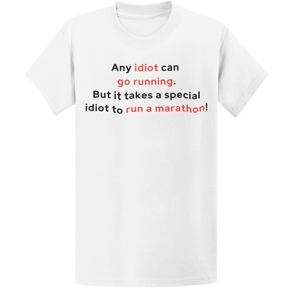 Printify T-Shirt White / S Special Idiot Runner T-Shirt